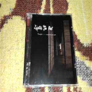 Lights Go Out - Thoughts Beyond Reason Tear Me Apart FLAC
