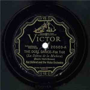 Nathaniel Shilkret And The Victor Orchestra - The Doll Dance / Flapperette FLAC