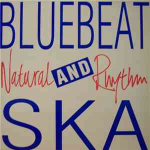 Natural Rhythm  - Bluebeat And Ska FLAC
