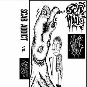 Scab Addict / Hades Mining Co. - Scab Addict Vs. Hades Mining Co. FLAC