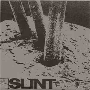 Slint - Studio Outtakes FLAC