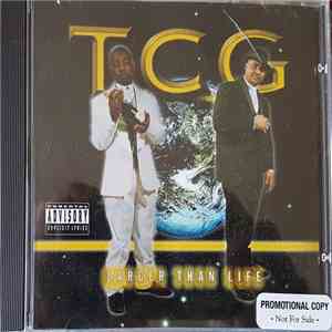 TCG - Larger Than Life FLAC