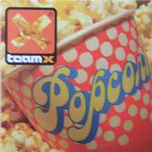 Team X - Popcorn FLAC