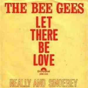The Bee Gees - Let There Be Love FLAC