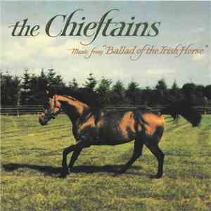 The Chieftains - Music From "Ballad Of The Irish Horse" FLAC