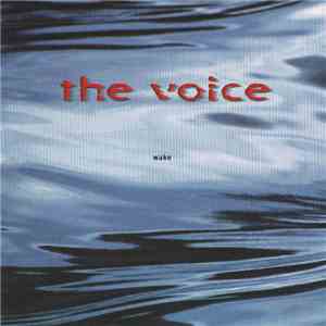The Voice  - Wake FLAC