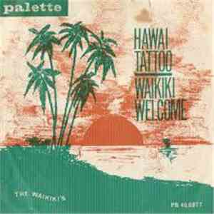 The Waikiki's - Hawaii Tattoo / Waikiki Welcome FLAC