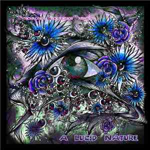 Various - A Lucid Nature FLAC