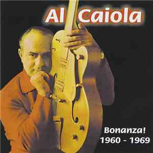 Al Caiola - Bonanza! 1960-1969 FLAC