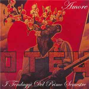 Amore  - I Tendaggi Del Primo Semestre FLAC