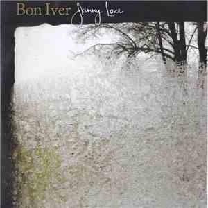 Bon Iver - Skinny Love FLAC