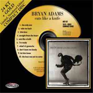 Bryan Adams - Cuts Like A Knife FLAC