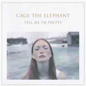 Cage The Elephant - Mess Around FLAC
