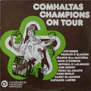 Comhaltas Champions - Comhaltas Champions On Tour FLAC