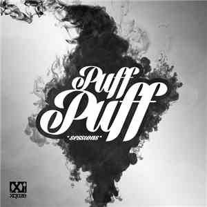 DJ Xquze - Puff Puff Sessions FLAC