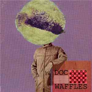 Doc Waffles - The Doc Waffles Reader FLAC