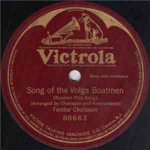 Feodor Chaliapin - Song Of The Volga Boatmen FLAC