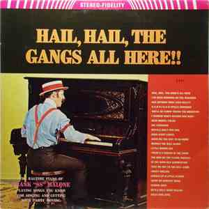 Frank "88" Malone - Hail, Hail The Gangs All Here! FLAC