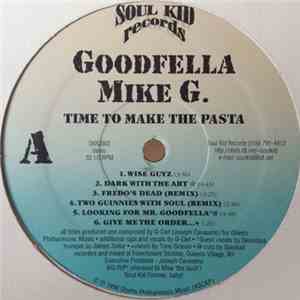 Goodfella Mike G - Time To Make The Pasta FLAC