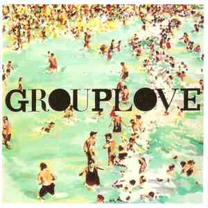 Grouplove - Grouplove FLAC