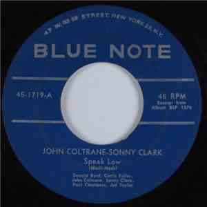 John Coltrane, Sonny Clark - Speak Low FLAC