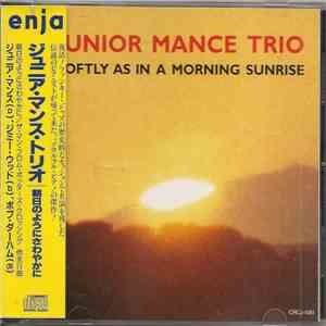 Junior Mance Trio - Softly As In A Morning Sunrise FLAC