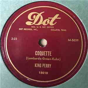 King Perry - Coquette / On The Sunny Side Of The Street FLAC