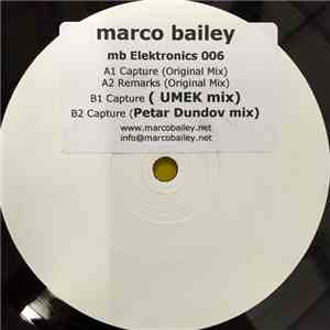 Marco Bailey - Capture FLAC