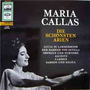 Maria Callas - Die Schönsten Arien FLAC