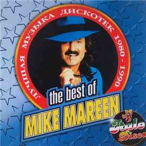 Mike Mareen - The Best Of Mike Mareen FLAC