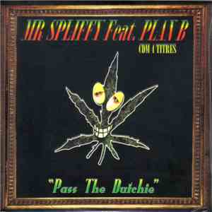 Mr. Spliffy Featuring Plan B  - Pass The Dutchie FLAC