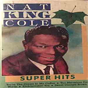 Nat King Cole - Super Hits FLAC