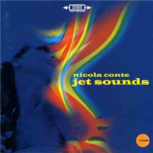 Nicola Conte - Jet Sounds FLAC