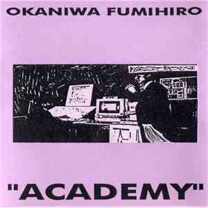 Okaniwa Fumiharo - Academy FLAC