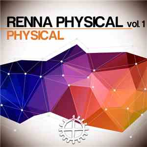 Renna Physical - Volume 1 FLAC