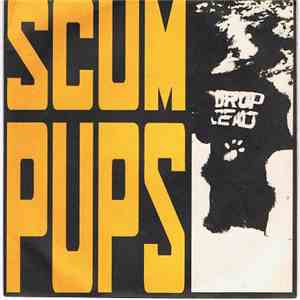 Scum Pups - Find Out Why FLAC