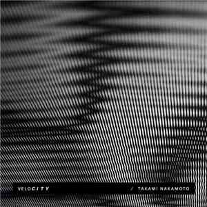 Takami Nakamoto - Velocity FLAC