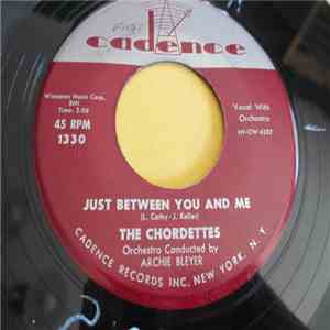 The Chordettes - Just Between You And Me FLAC