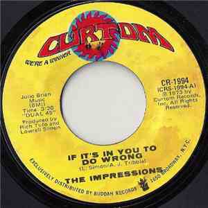 The Impressions - If It's In You To Do Wrong FLAC