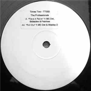 The Professionals  - Flava' 4 Raver FLAC