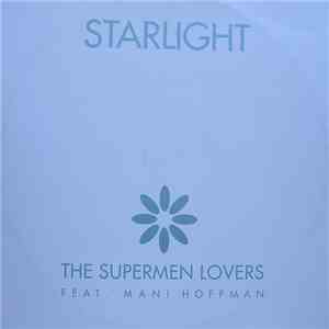 The Supermen Lovers - Starlight FLAC