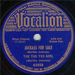 The Yas Yas Girl - Jackass For Sale / You Got To Pay FLAC