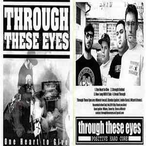 Through These Eyes - One Heart To Give ( Demo ) FLAC