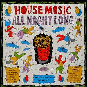 Various - Best Of House Music Volume 3 – House Music All Night Long FLAC