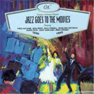 Various - Jazz Goes To The Movies - 1930-1940. FLAC