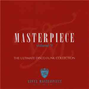 Various - Masterpiece Volume 9 - The Ultimate Disco Funk Collection FLAC