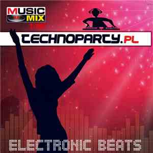Various - TechnoParty.pl - Electronic Beats FLAC