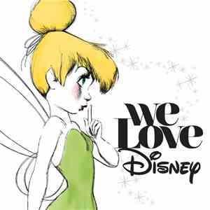 Various - We Love Disney FLAC