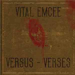 Vital Emcee - Versus - Verses FLAC