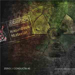 Zero De Conducta - Hazardous Material (Zero De Conducta #5) FLAC